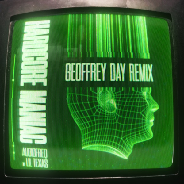 Hardcore Maniac (Geoffrey Day Remix) - Single album cover