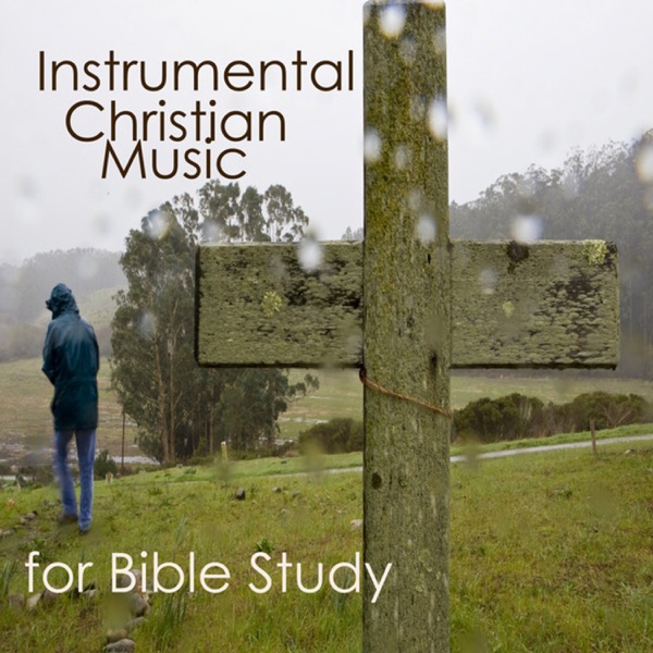 Instrumental Christian Music for Bible Study album cover