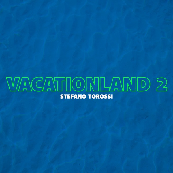 Vacationland 2 album cover