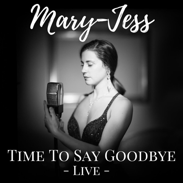Time to Say Goodbye (Live) - Single album cover