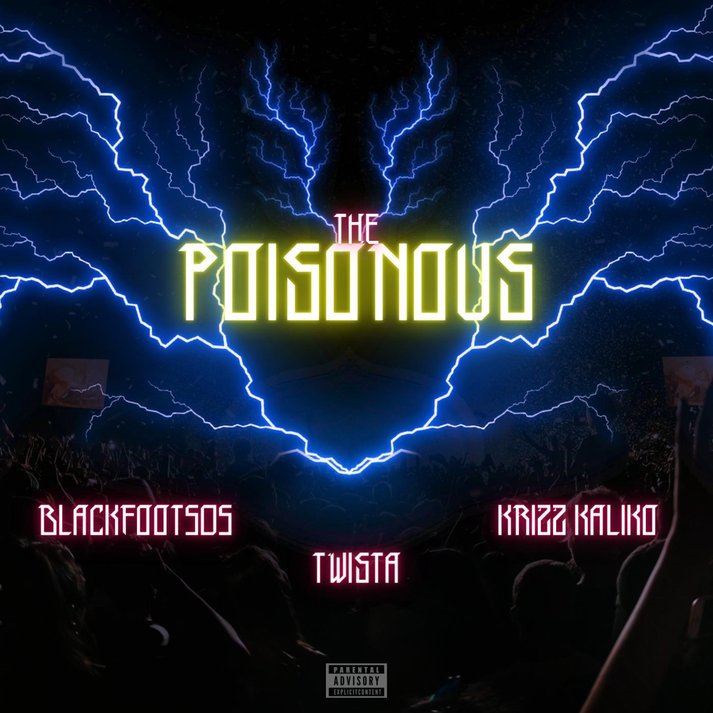 The Poisonous (feat. Twista & Krizz Kaliko) - Single album cover