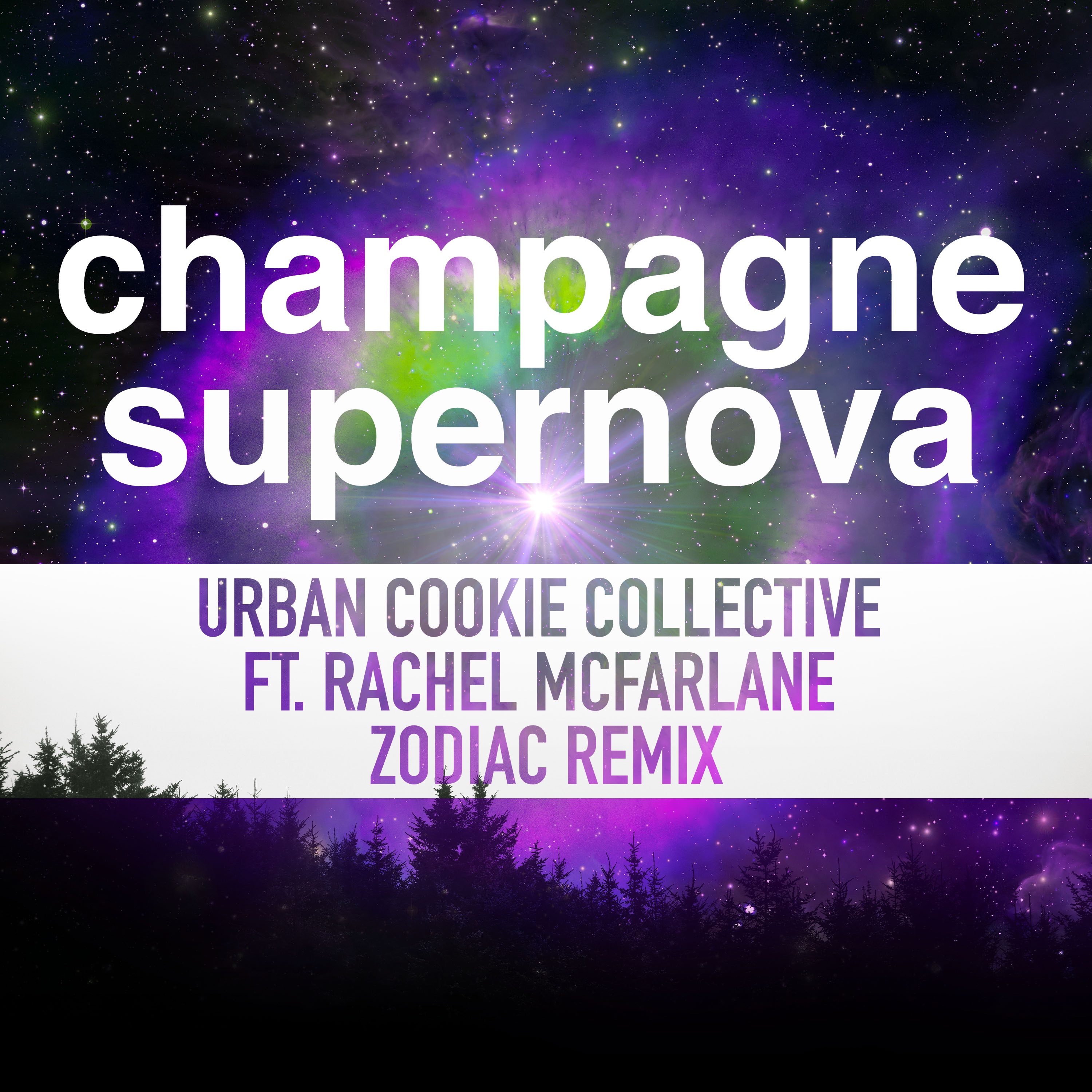 Champagne Supernova (Zodiac Remix) [feat. Rachel Mcfarlane] - Single album cover