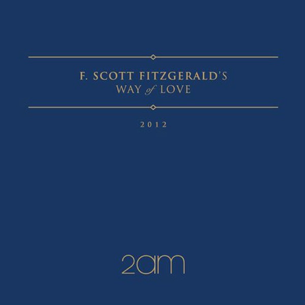 F.Scott Fitzgerald's Way Of Love - EP album cover