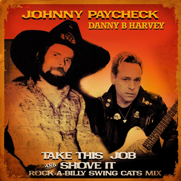 Take This Job And Shove It (Rock-a-Billy Swing Cats Mix) - Single album cover