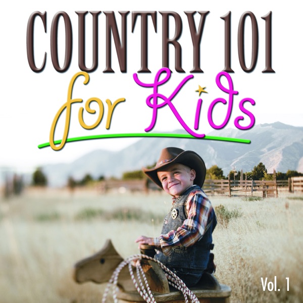 Country 101 for Kids, Vol.1 album cover