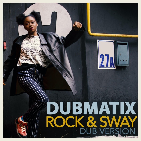 Rock & Sway (Dub Version) - Single album cover