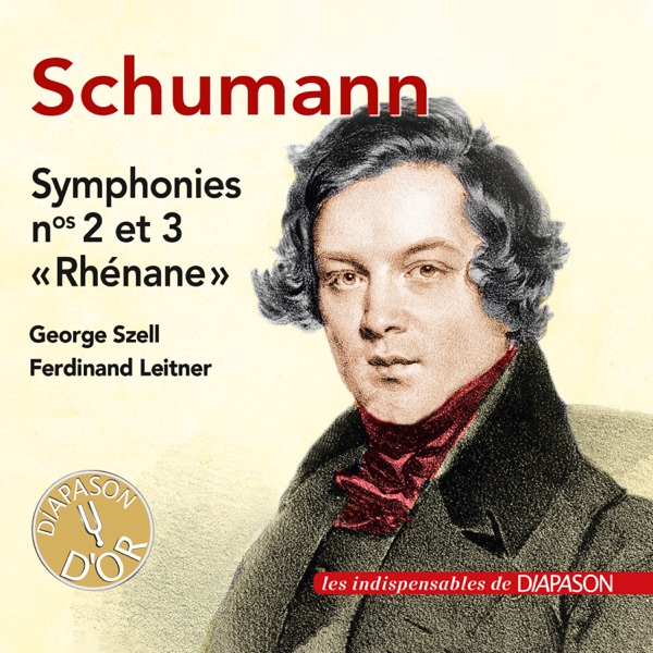Schumann: Symphonies Nos. 2 & 3 (Les Indispensables de Diapason) album cover
