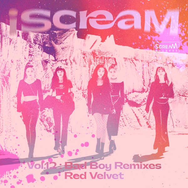 iScreaM Vol. 12 : Bad Boy Remixes - Single album cover