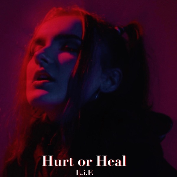 Hurt or Heal - Single album cover