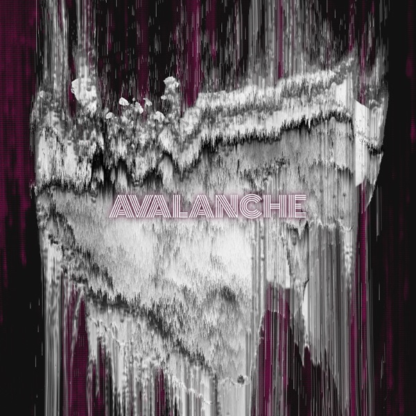 Avalanche (feat. James French) [Extended Mix] - Single album cover