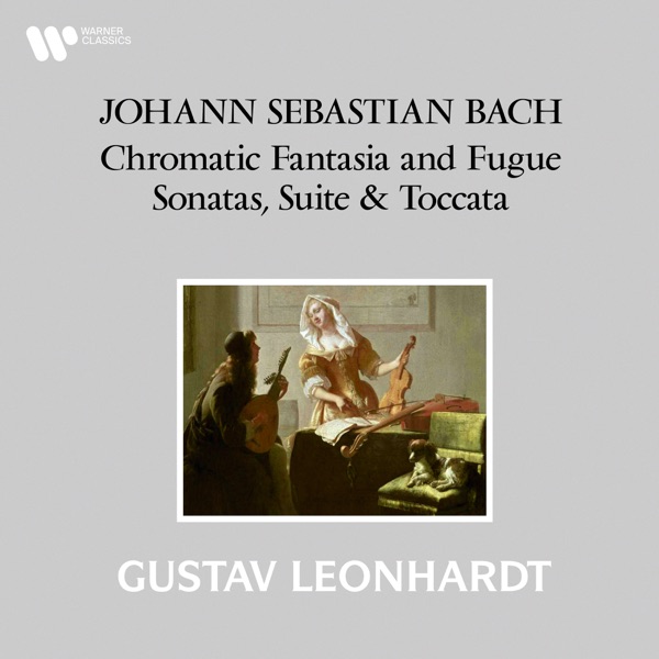 Bach: Chromatic Fantasia and Fugue, Sonatas, Suite & Toccata album cover