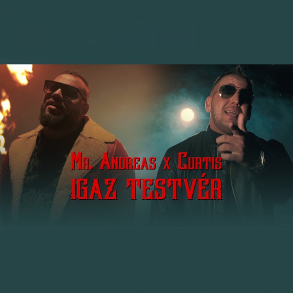 Igaz testvér (feat. Curtis) - Single album cover