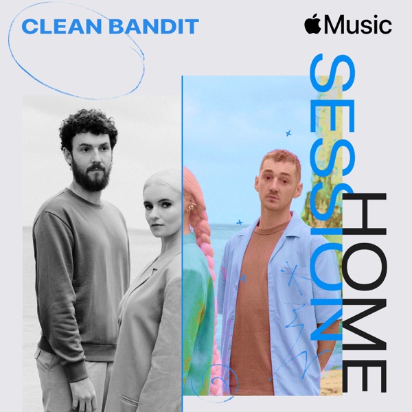 Apple Music Home Session: Clean Bandit album cover