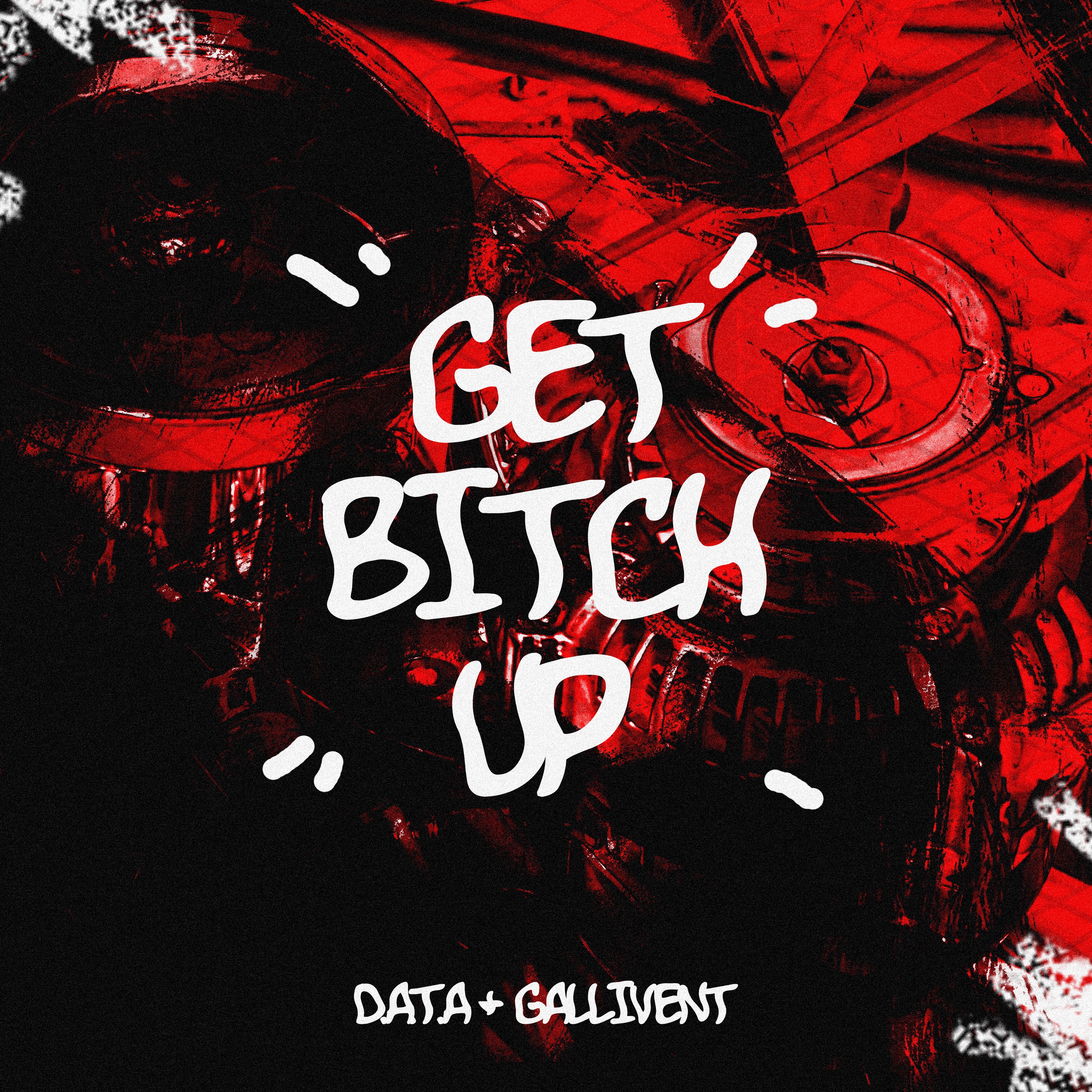 Get Bitch Up - Single album cover