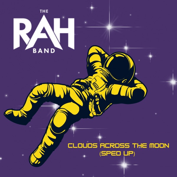 Clouds Across The Moon (Sped Up) - Single album cover