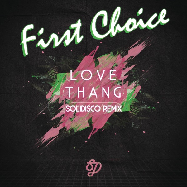Love Thang (Solidisco Remix) - Single album cover