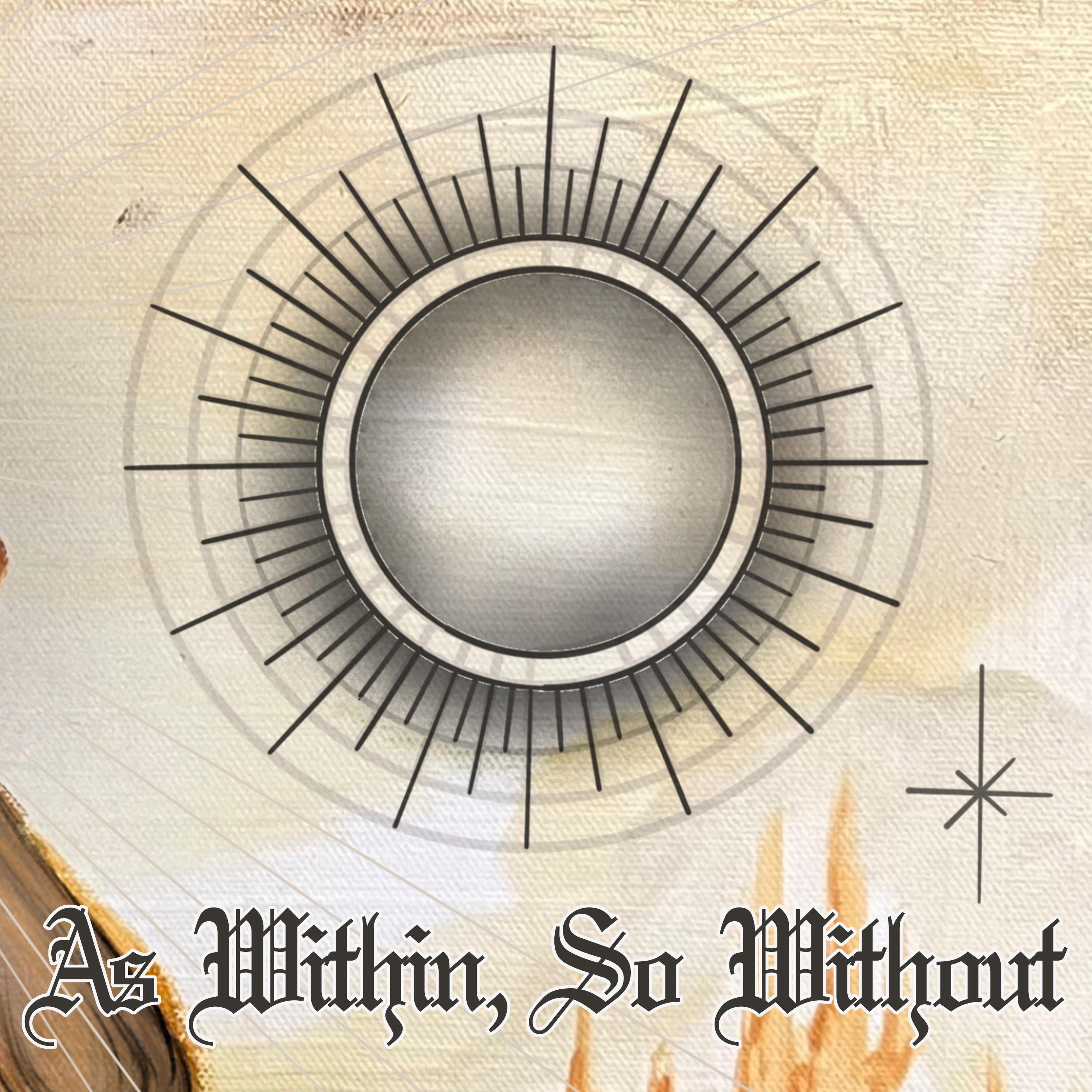 As Within, So Without - Single album cover