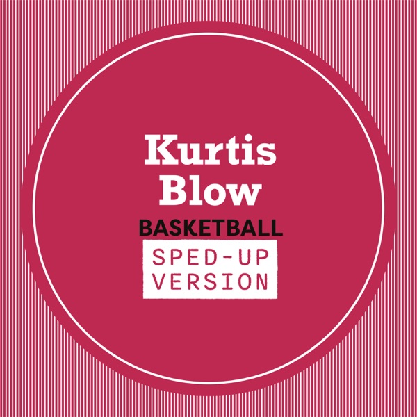 Basketball (Sped Up) - Single album cover