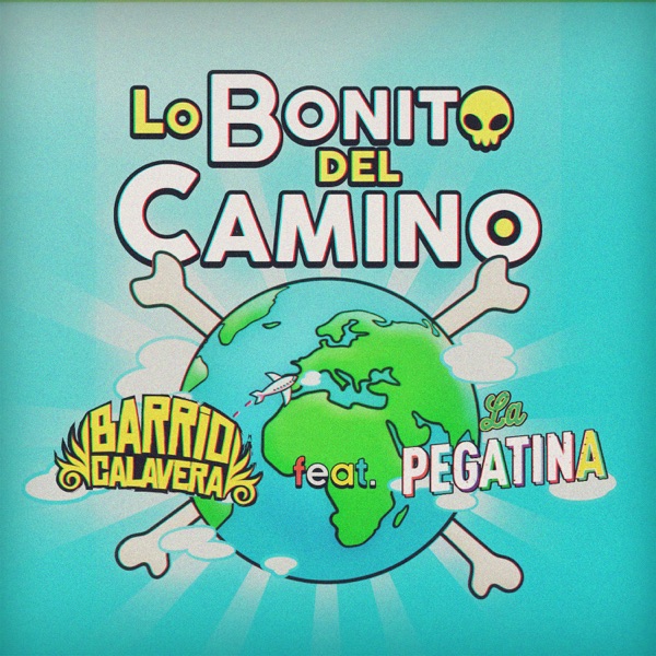 Lo Bonito del Camino (feat. La Pegatina) - Single album cover