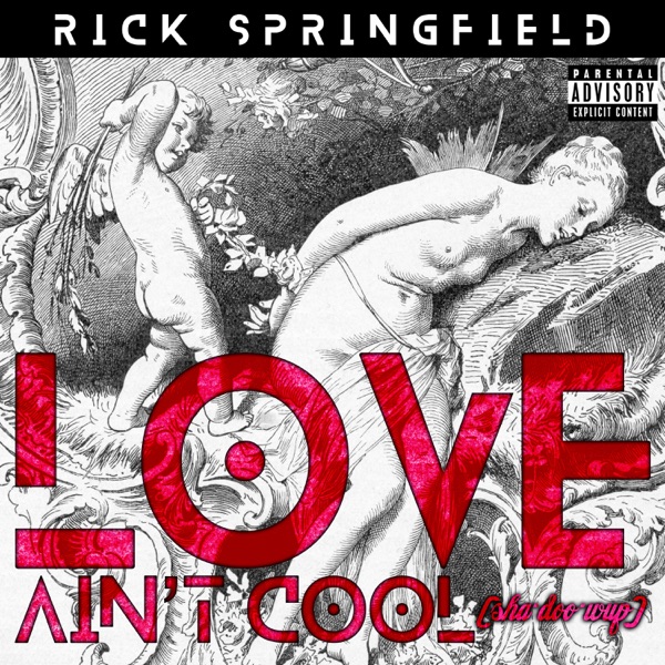 Love Ain't Cool (Sha Doo Wup) - Single album cover