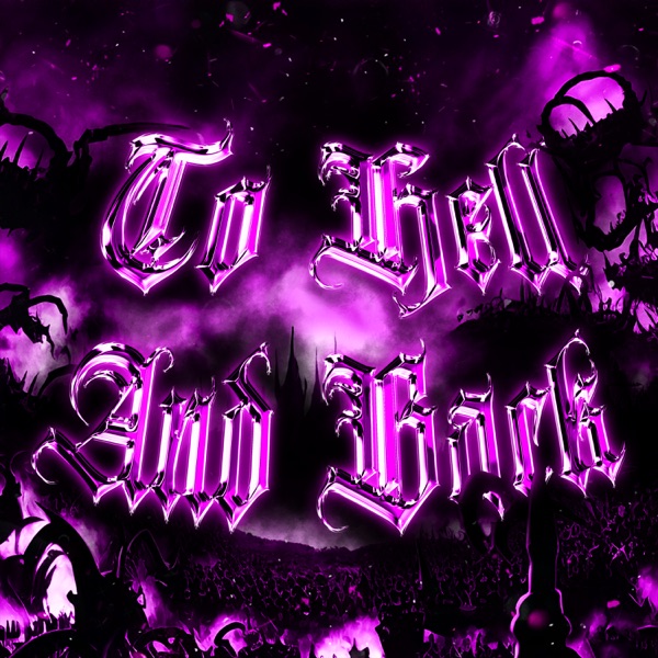 To Hell and Back - Single album cover