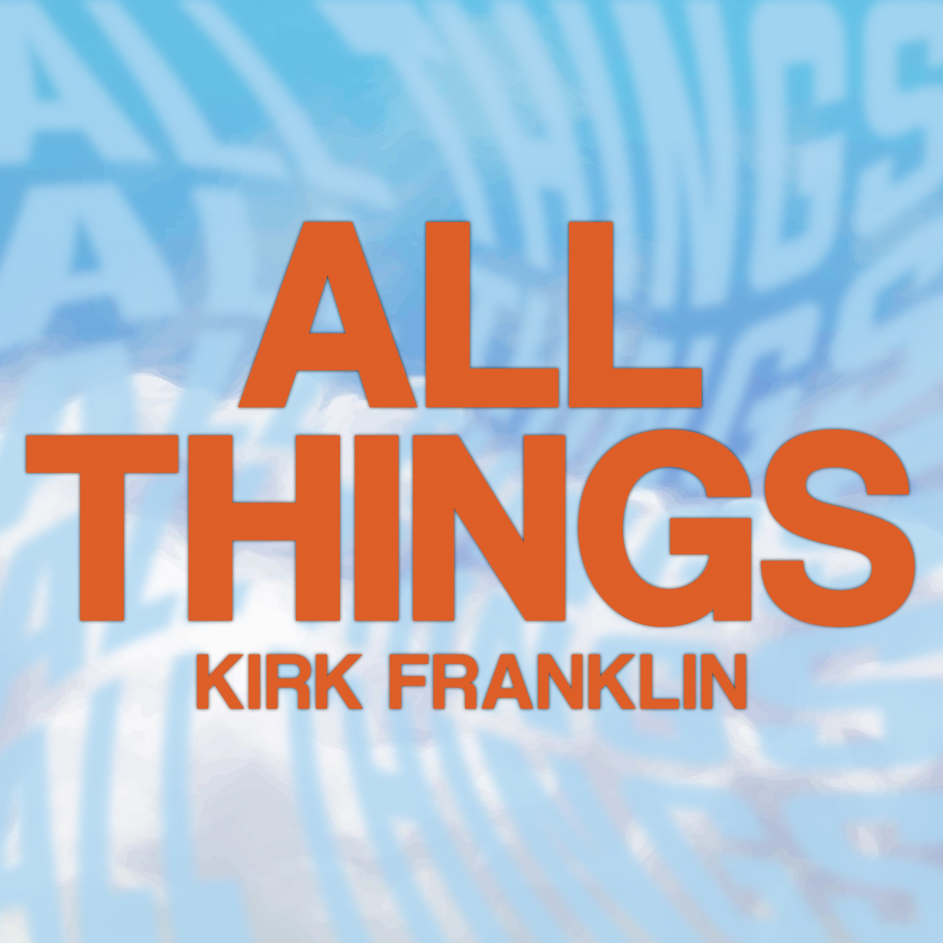 All Things - Single album cover