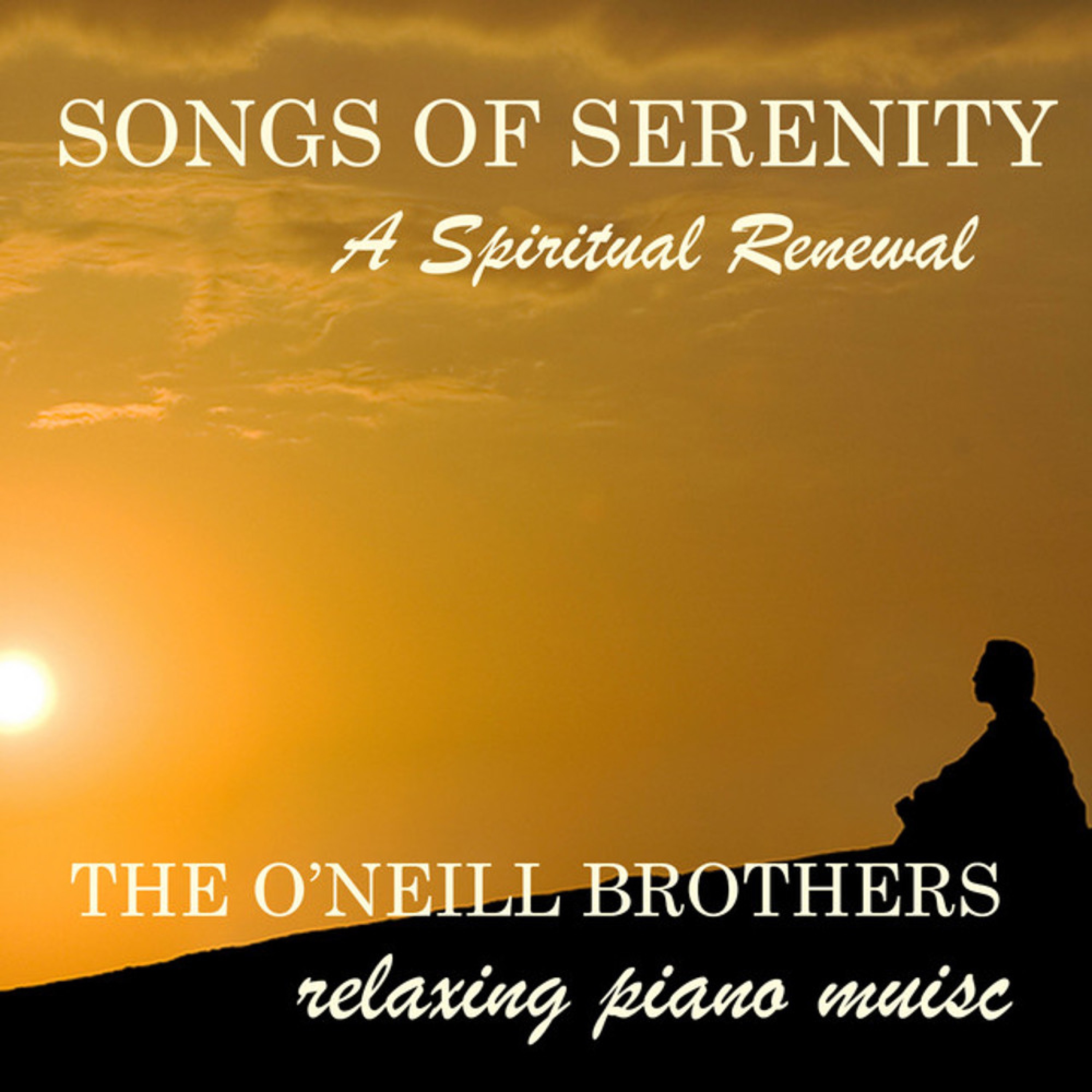 Songs of Serenity: A Spiritual Renewal album cover