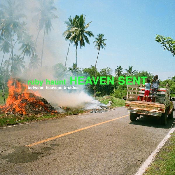 Heaven Sent (Between Heavens B-Sides) - EP album cover