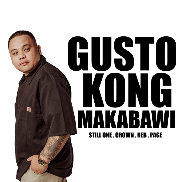 Gusto Kong Makabawi (feat. Crown, NEB & Page) - Single album cover