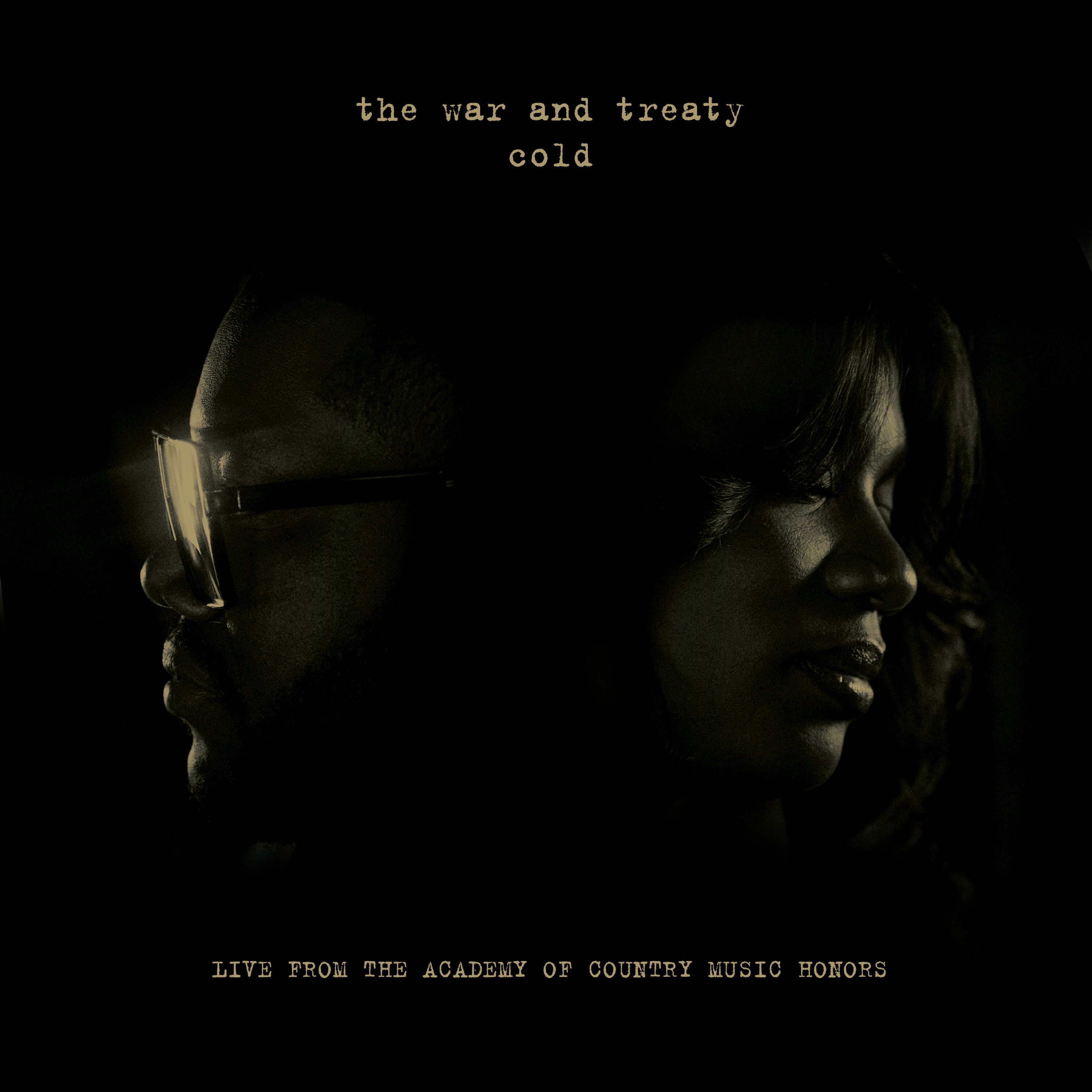 Cold (Live From The Academy of Country Music Honors) - Single album cover