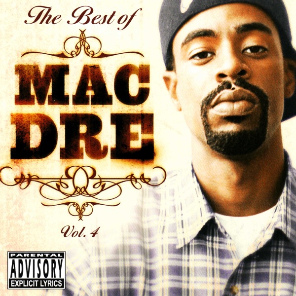 The Best of Mac Dre, Vol. 4 album cover