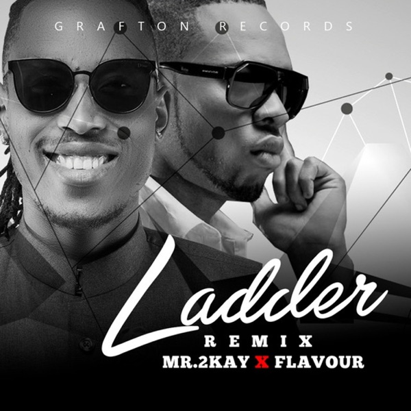 Ladder (Remix) [feat. Flavour] - Single album cover