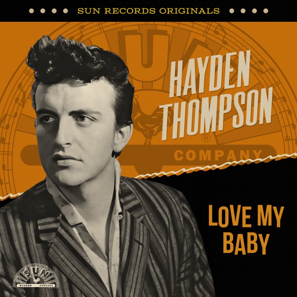 Sun Records Originals: Love My Baby album cover