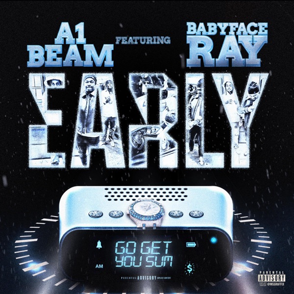 Early (feat. Babyface Ray) - Single album cover