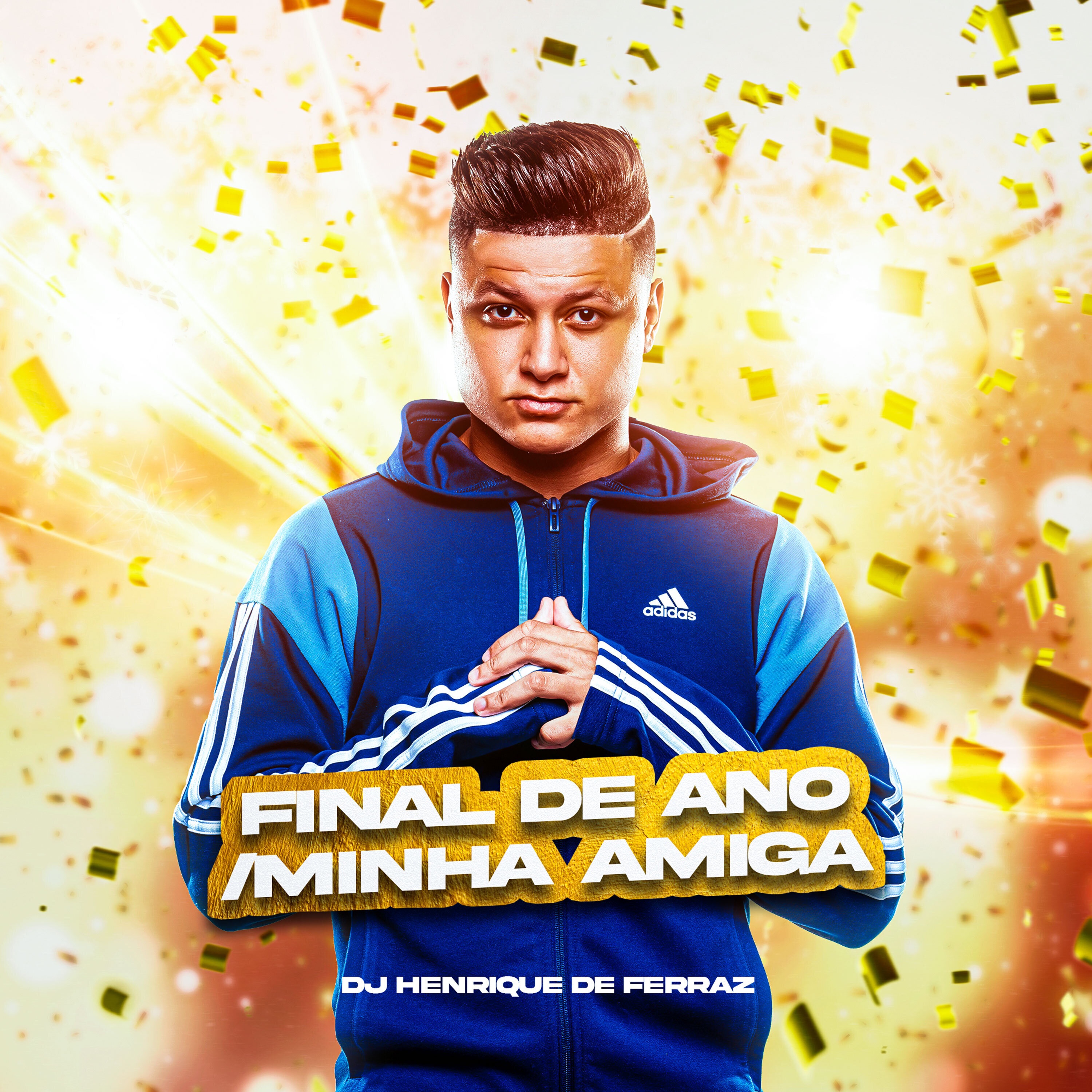 Final de Ano / Minha Amiga - Single album cover
