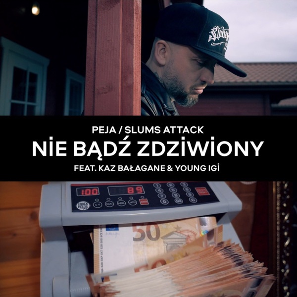 Nie Bądź Zdziwiony (feat. Slums Attack) - Single album cover