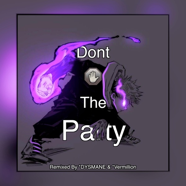 Don't Stop the Party! (Remix) - EP album cover