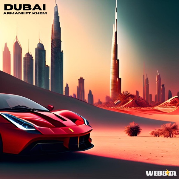 Dubai (feat. KHEM) - Single album cover