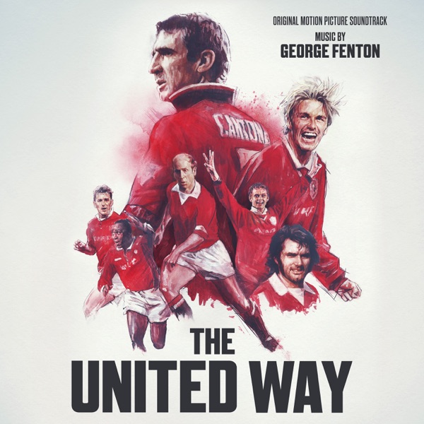 The United Way (Original Motion Picture Sound Track) album cover