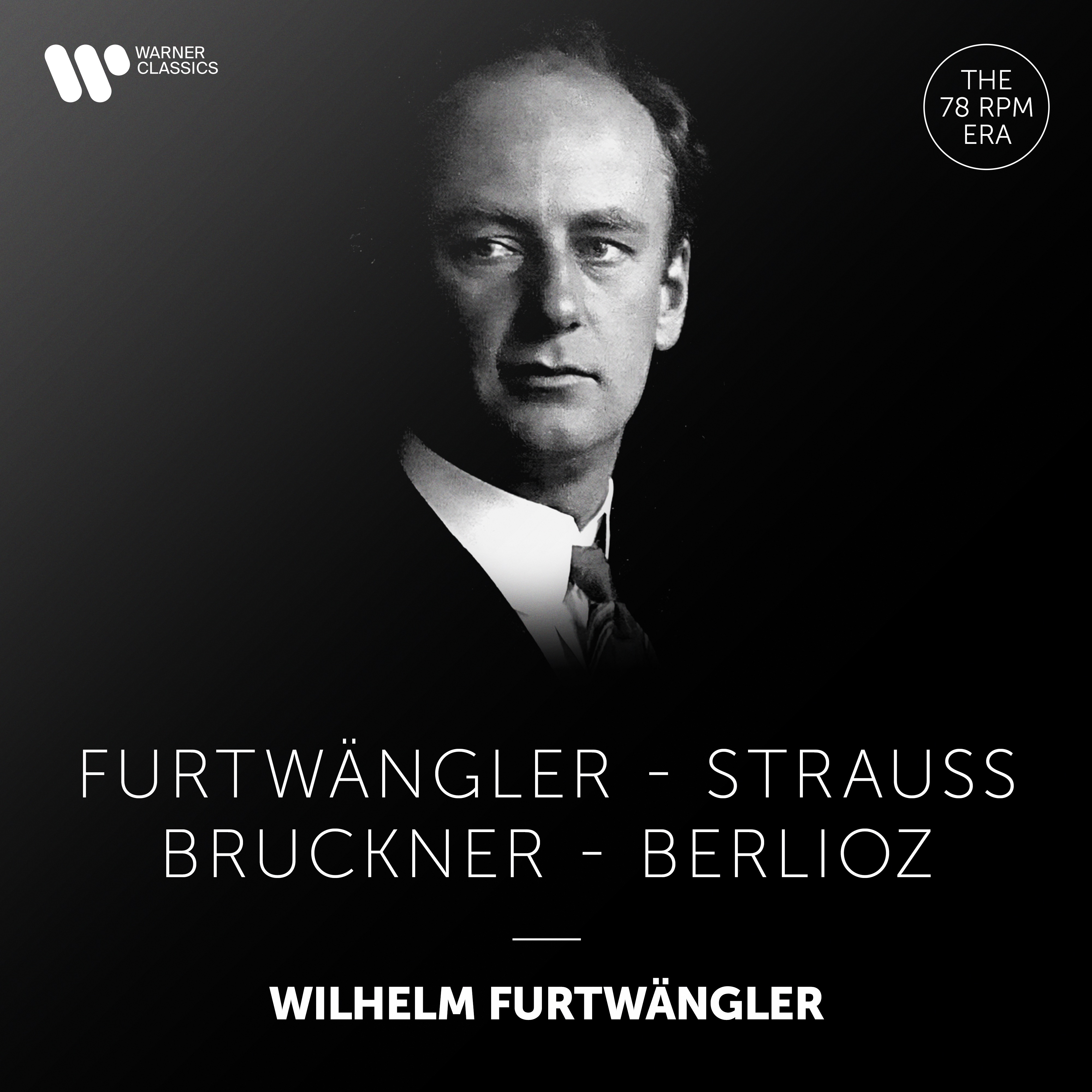 Furtwängler Conducts Furtwängler, Strauss, Bruckner & Berlioz album cover