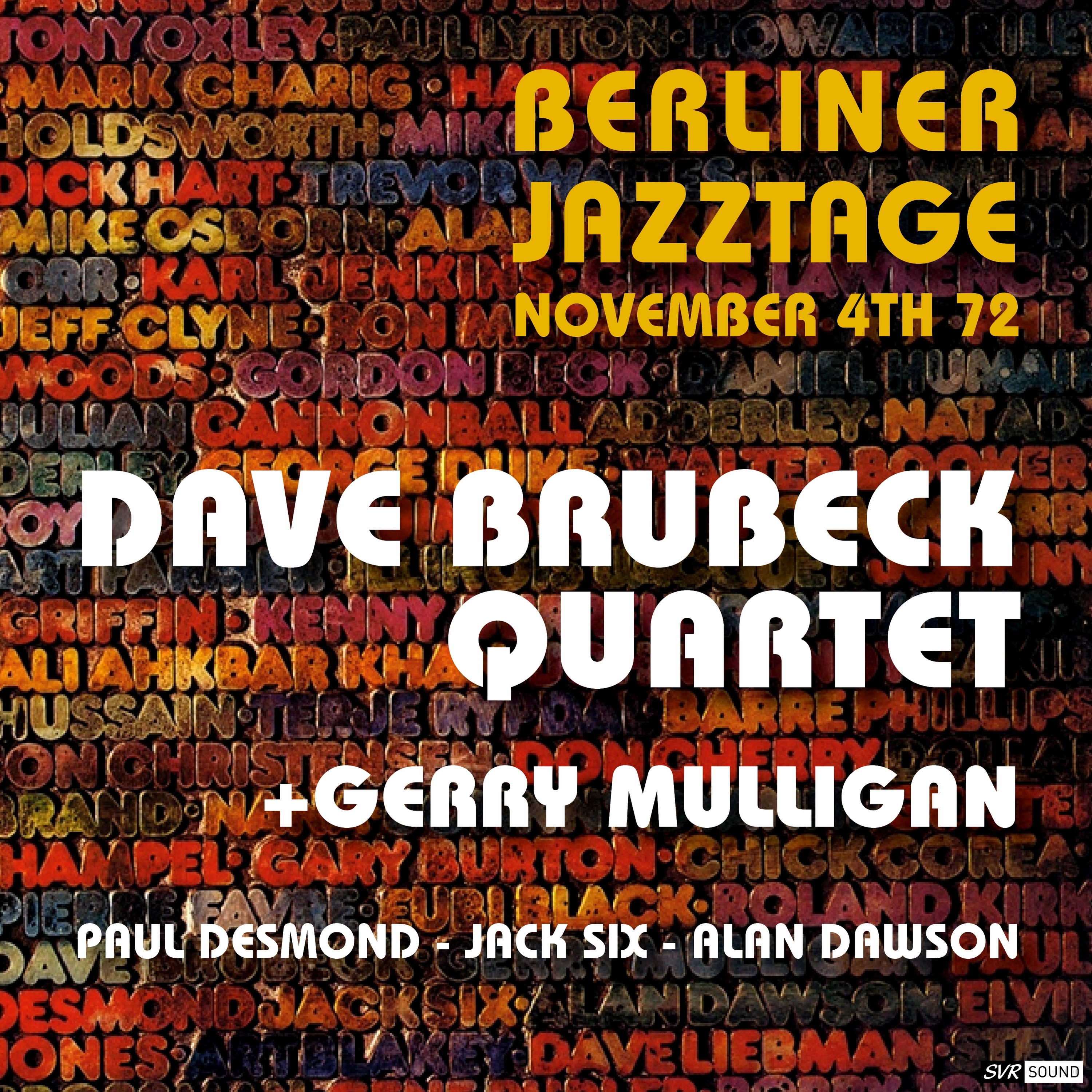 Dave Brubeck Quartet, Live at Berliner Jazztage, Berlin November 4th.1972  (Restauración 2023) album cover