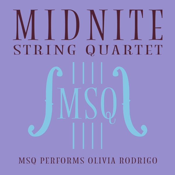 MSQ Performs Olivia Rodrigo album cover