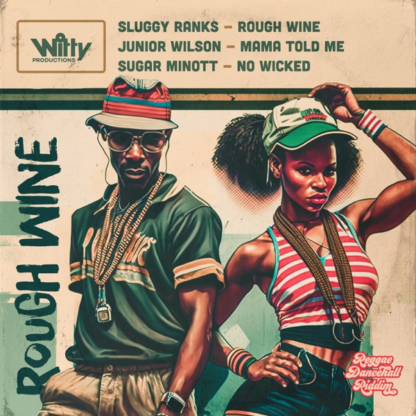 Reggae Dancehall Riddim: Rough Wine - Single album cover