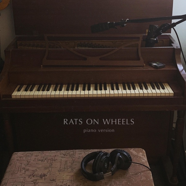 Rats On Wheels (piano version) - Single album cover