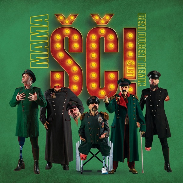 Mama ŠČ! (feat. Beni Ducent) [Beni Ducent Remix] - Single album cover