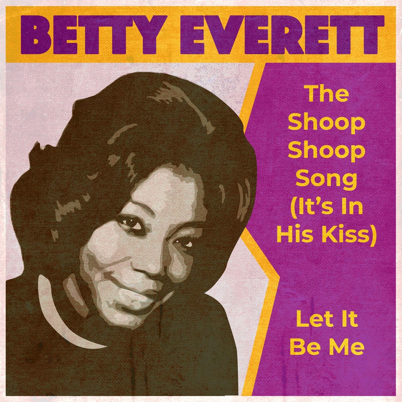 The Shoop Shoop Song (It's in His Kiss) / Let It Be Me (Rerecorded) - Single album cover
