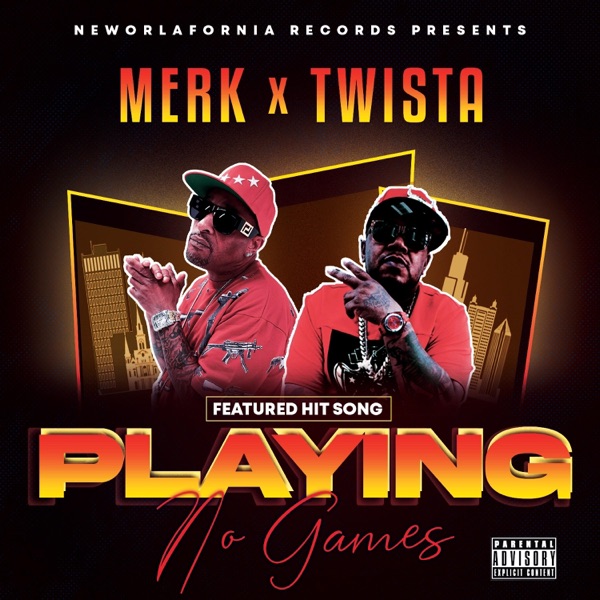 Playing No Games (feat. Twista) - Single album cover