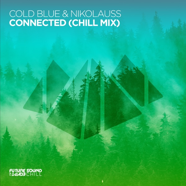 Connected (Chill Mix) - Single album cover