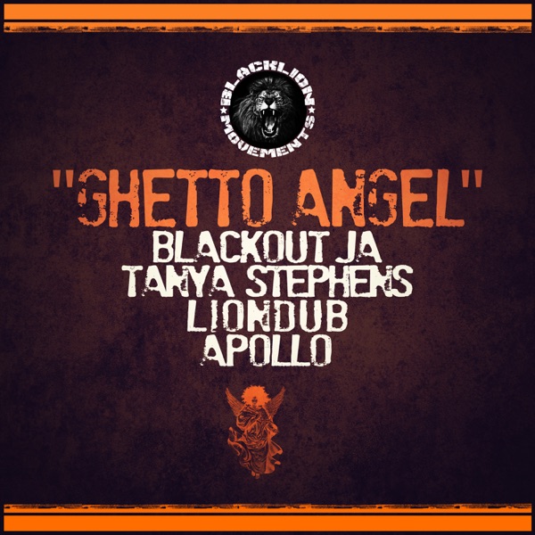 Ghetto Angel (Slow Cyart Riddim) [feat. Tanya Stephens & Apollo] - Single album cover