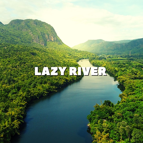 Lazy River - EP album cover